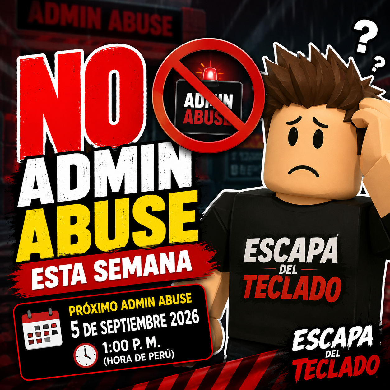 😭 Escapa del Teclado no tendrá Admin Abuse secreto este miércoles