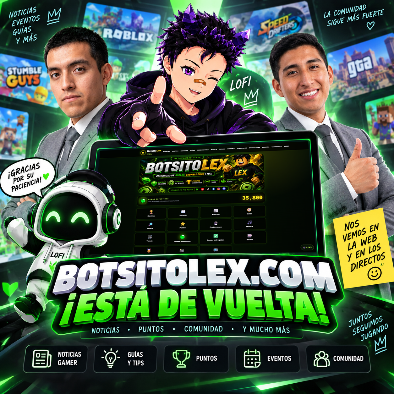 💚 BotsitoLex.com está de vuelta: regresan las noticias gamer, los puntos y mucho más